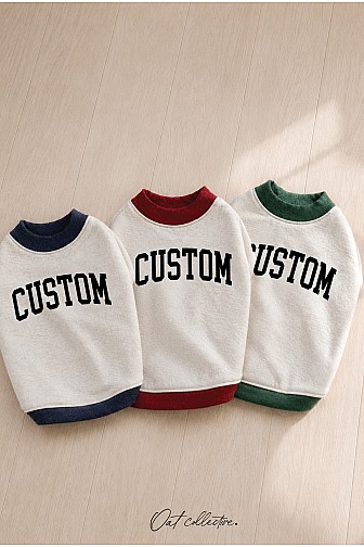 CUSTOM VARSITY SWEATSHIRT PET SWEATSHIRT 