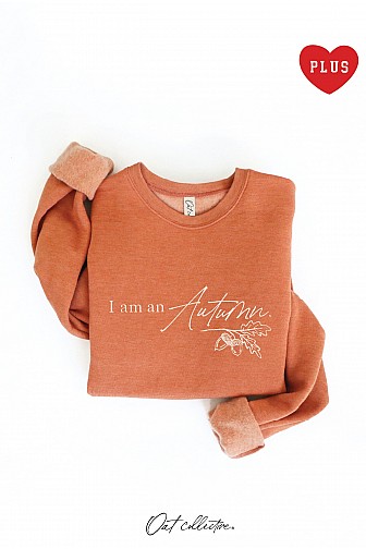 I AM AN AUTUMN PLUS GRAPHIC SWEATSHIRT