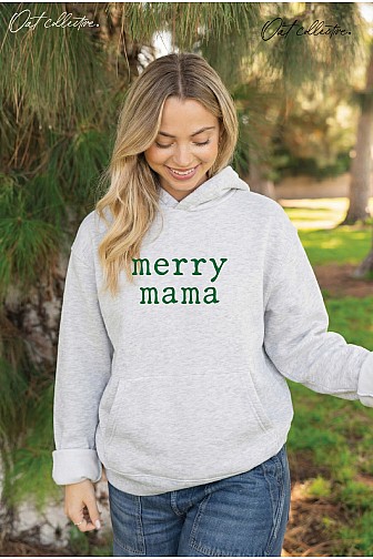 MERRY MAMA HOODIE PULLOVER SWEATSHIRT